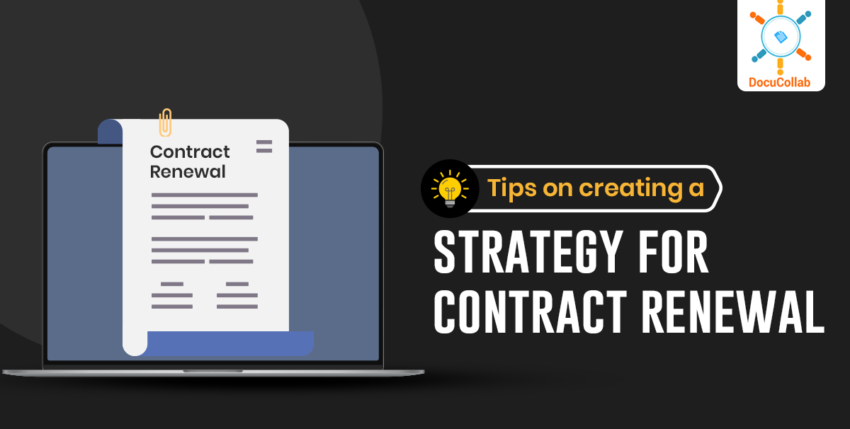 Tips on creating a strategy for contract renewal